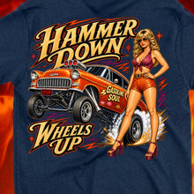 Load image into Gallery viewer, Hammer Down...Wheels Up!