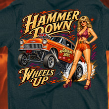 Load image into Gallery viewer, Hammer Down...Wheels Up!