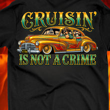 Load image into Gallery viewer, Cruisin' is Not a Crime Forty-8