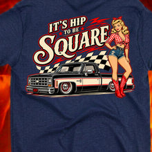 Load image into Gallery viewer, It's Hip to be Square Farmer's Daughter  Edition