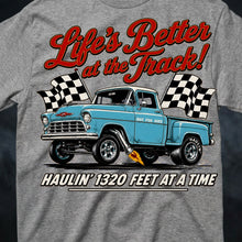 Load image into Gallery viewer, Life is Better at the Track (Haulin')