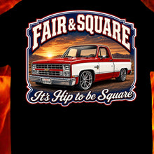 Load image into Gallery viewer, Fair &amp; Square