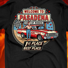 Load image into Gallery viewer, Welcome To Pasadena