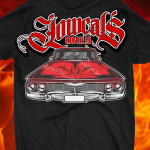 Lowcals Only Dropped S'Lowrider