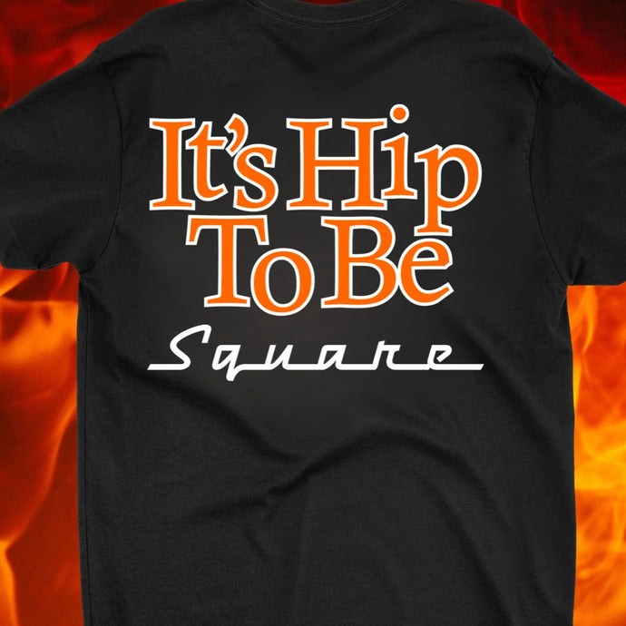 It's Hip to be Square (orange)