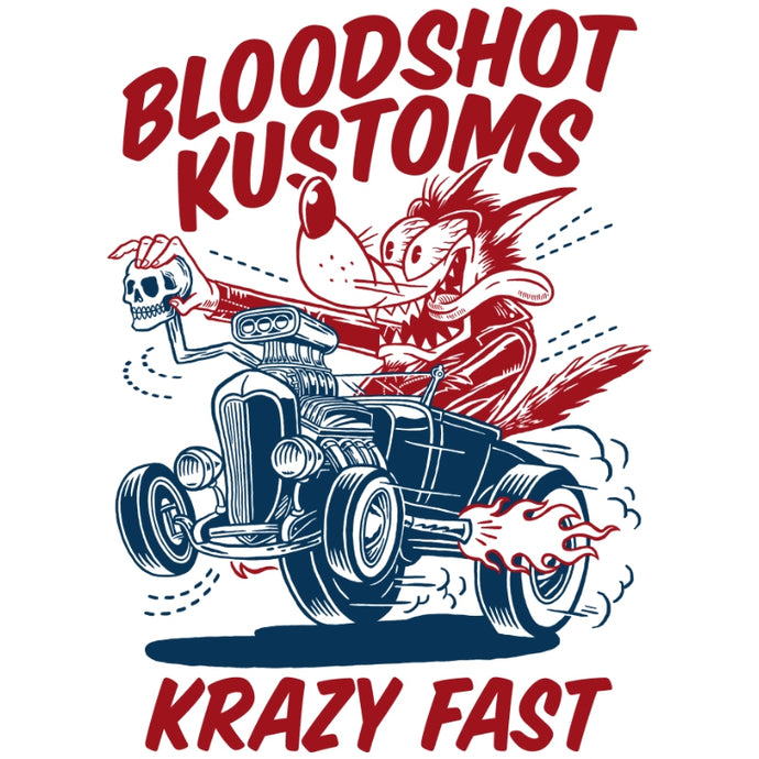 BloodShot Kustoms Krazy Fast Wolf