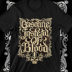Gasoline Instead of Blood