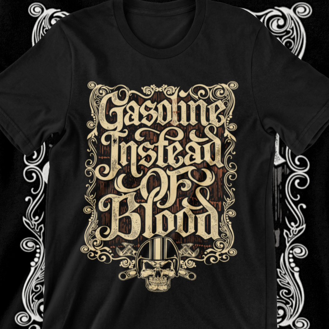 Gasoline Instead of Blood